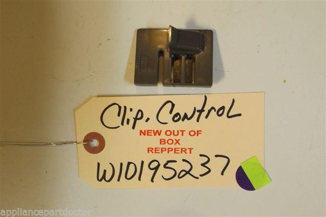 KITCHENAID DISHWASHER W10195237 Clip, Control NEW W/O BOX KITCHENAID DISHWASHER W10195237 Clip, Control NEW W/O BOX
